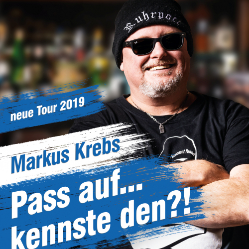 Markus Krebs - Pass auf....kennste den?!