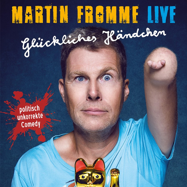 Martin Fromme - Glückliches Händchen